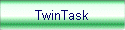 TwinTask